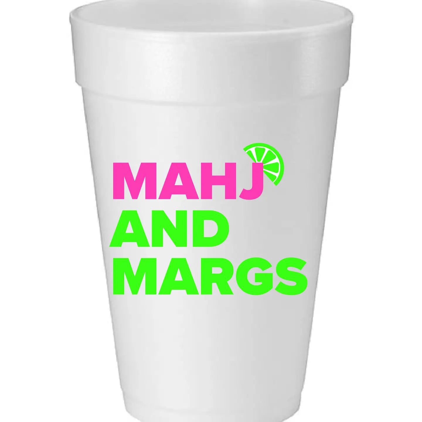 Mahji Mama Styrofoam Cups