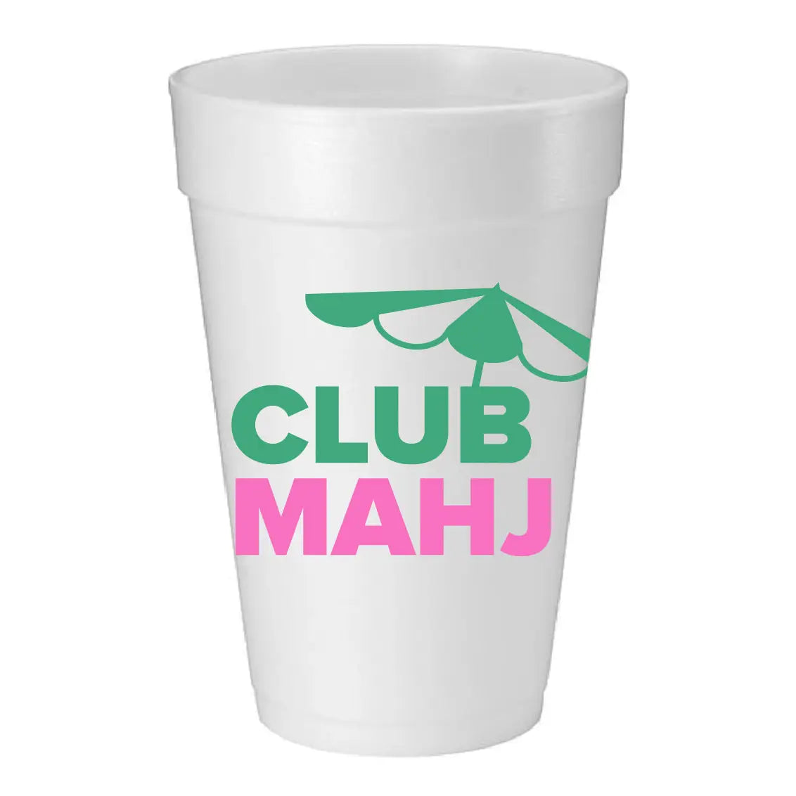 Mahji Mama Styrofoam Cups