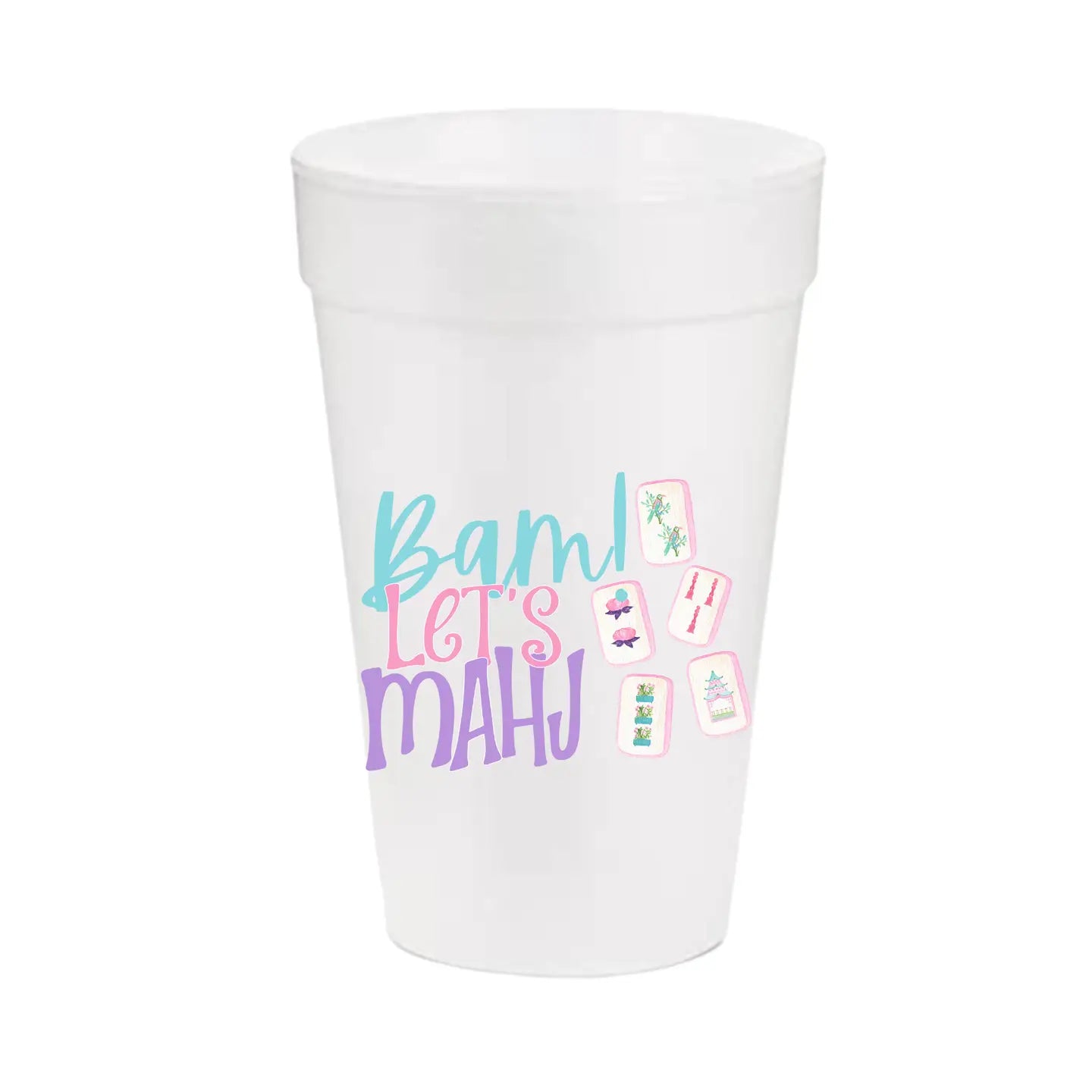 Bam Let's Mahj Styrofoam Cup | Set of 10 | 20 oz